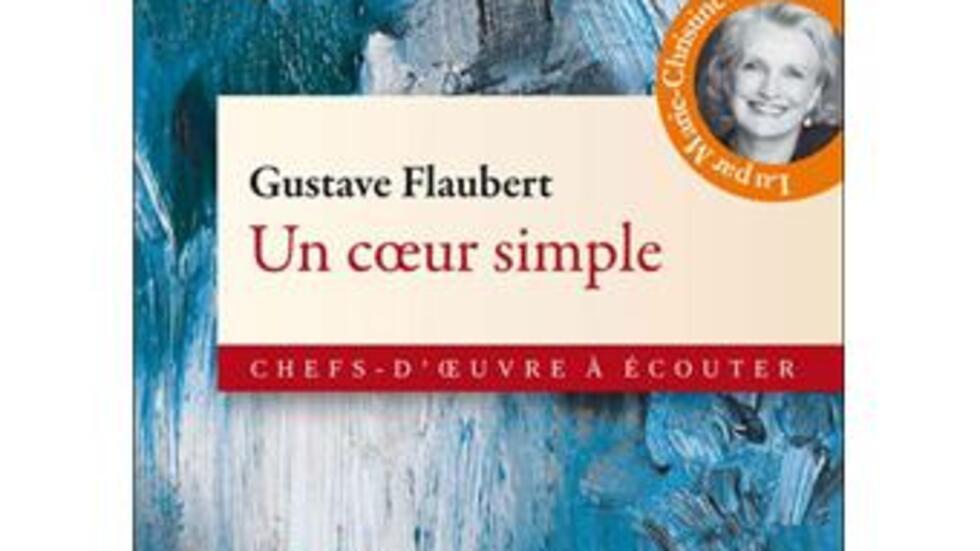 Un Coeur Simple De Flaubert www.rfi.fr